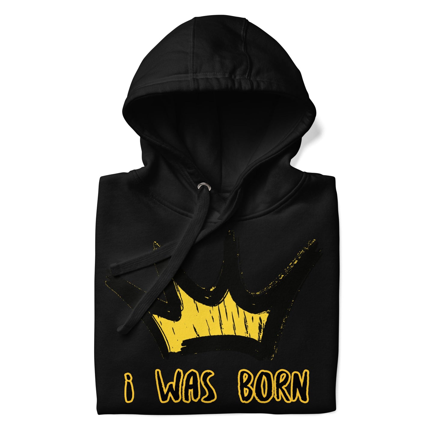 Sweat à Capuche Unisexe Prestige™ Noir "I WAS BORN TO DO THIS" - Prestige SXM